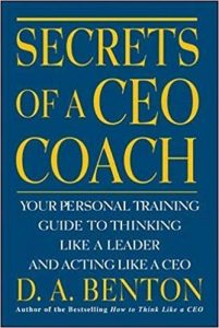 capa do livro secrets of a CEO coach sobre coaching e psicologia aplicada a negócios